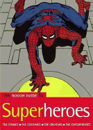 The Rough Guide to Superheroes 1 - Roddis, Helen, and Simpson, Paul