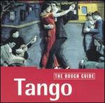 The Rough Guide to Tango