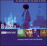 The Rough Guide to the Music of Russia - Various Artists
