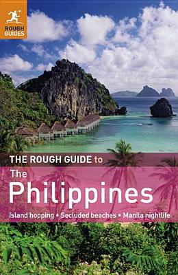 The Rough Guide to the Philippines - Dalton, David, and Keeling, Stephen
