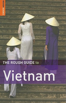 The Rough Guide to Vietnam - Lewis, Mark, and Dodd, Jan