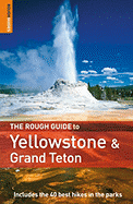 The Rough Guide to Yellowstone and the Grand Tetons 1