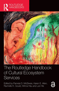 The Routledge Handbook of Cultural Ecosystem Services