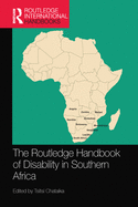 The Routledge Handbook of Disability in Southern Africa