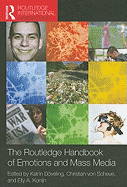 The Routledge Handbook of Emotions and Mass Media