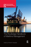 The Routledge Handbook of Maritime Management