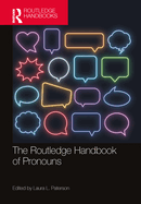The Routledge Handbook of Pronouns