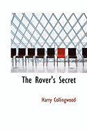 The Rover's Secret