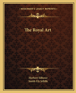 The Royal Art