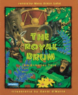 The Royal Drum: An Ashanti Tale