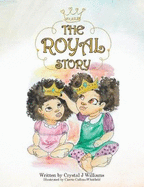 The Royal Story