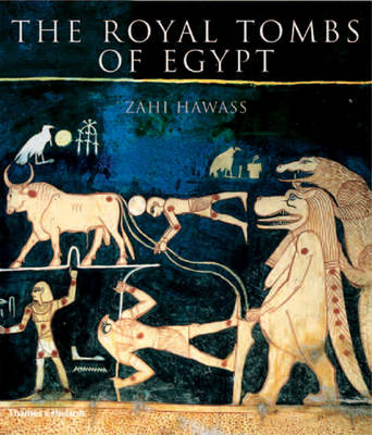 The Royal Tombs of Egypt: The Art of Thebes Revealed - Hawass, Zahi A, and Vannini, Sandro (Photographer)
