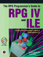 The RPG Programmer's Guide to RPG IV and ILE