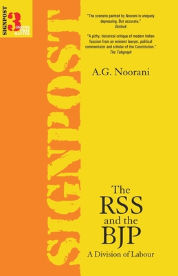 The RSS and The BJP - Noorani, A G