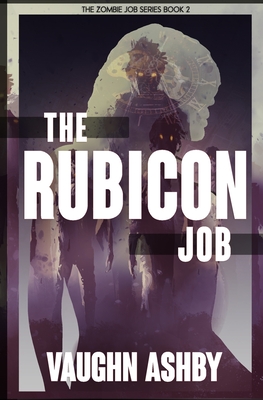 The Rubicon Job - Ashby, Vaughn