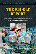 The Rudolf Report: Expert Report on Chemical and Technical Aspects of the "Gas Chambers" of Auschwitz