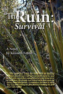 The Ruin: Survival - Fenter, Kenneth