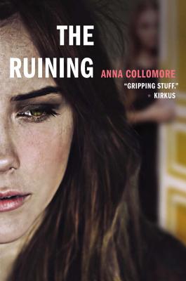 The Ruining - Collomore, Anna