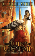 The Ruins of Crestfall: Large Print Edition