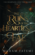 The Ruins of the Heartless Fae