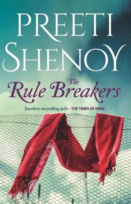 The Rule Breakers - Shenoy, Preeti