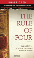 The Rule of Four - Caldwell, Ian, and Thomason, Dustin, and Dustin, Thomason