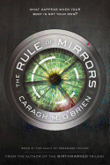 The Rule of Mirrors: Book Two of the Vault of Dreamers Trilogy