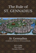 The Rule of St. Gennadius