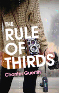 The Rule of Thirds - Guertin, Chantel