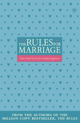 The Rules for Marriage - Fein, Ellen, and Schneider, Sherrie