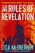 The Rules of Revelation: the gloriously raw and funny third novel from the winner of the Women's Prize for Fiction