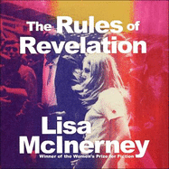 The Rules of Revelation: the gloriously raw and funny third novel from the winner of the Women's Prize for Fiction