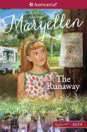 The Runaway: A Maryellen Mystery