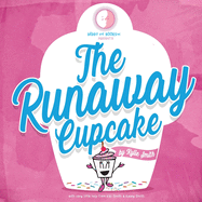 The Runaway Cupcake