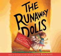 The Runaway Dolls - Martin, Ann M, Ba, Ma, and Godwin, Laura, and Redgrave, Lynn (Read by)