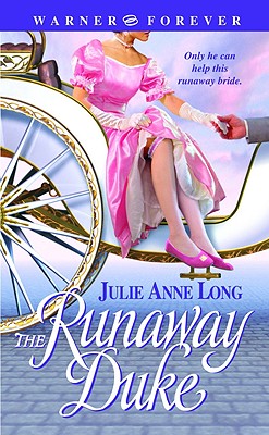 The Runaway Duke - Long, Julie Anne