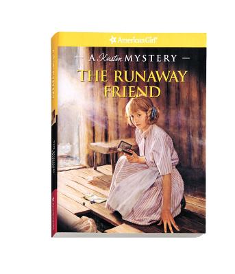 The Runaway Friend: A Kirsten Mystery - Ernst, Kathleen