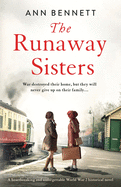 The Runaway Sisters: A heartbreaking and unforgettable World War 2 historical novel