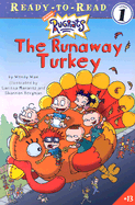 The Runaway Turkey - Wax, Wendy