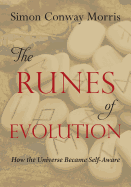 The Runes of Evolution: How the Universe Became Self-Aware