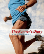 The Runner's Diary: A Daily Training Log