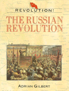 The Russian Revolution - Gilbert, Adrian