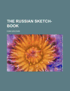 The Russian Sketch-Book
