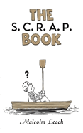 The S. C. R. A. P. Book