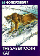 The Sabertooth Cat - Duggleby, John