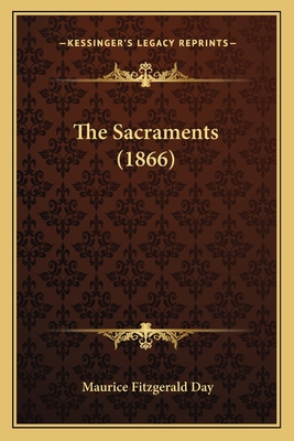 The Sacraments (1866) - Day, Maurice Fitzgerald