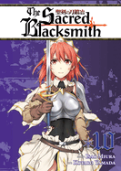 The Sacred Blacksmith, Volume 10