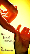 The Sacred Human