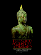 The Sacred Sculpture of Thailand - Walters Art Museum