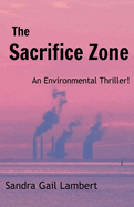 The Sacrifice Zone